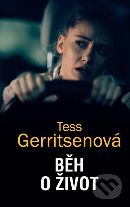 Běh o život - Tess Gerritsen, HarperCollins, 2023