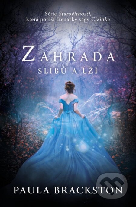 Zahrada slibů a lží - Paula Brackston - kniha z kategorie Pro děti