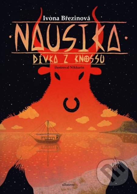 Nausika - Ivona Březinová, Nikkarin (ilustrátor), Albatros CZ, 2015