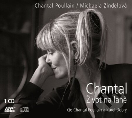 Chantal  - Poullain Chantal, Michaela Zindelová, XYZ, 2015