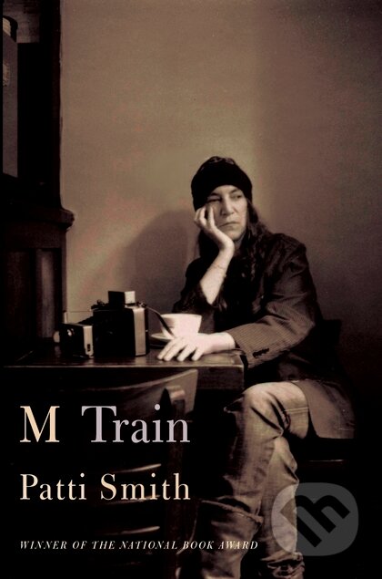 M Train - Patti Smith, Bloomsbury, 2015