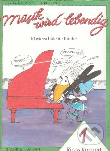 Musik wird lebendig: Ricos Konzert 1 (Klavierschule für Kinder) - kniha z kategorie Odborné a naučné