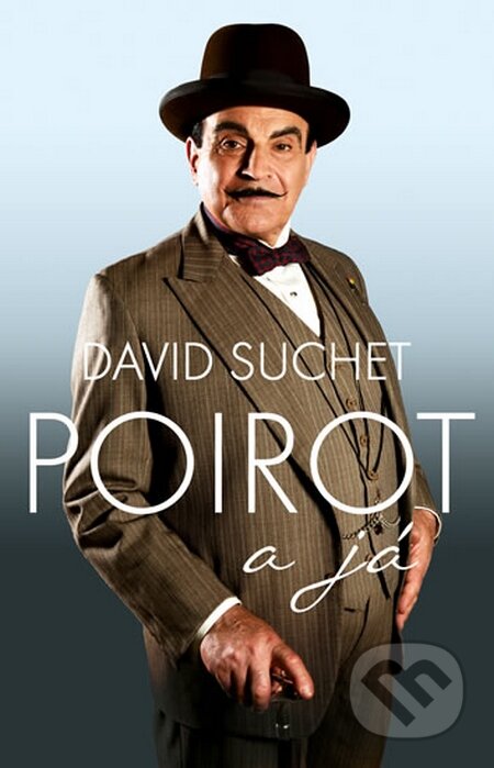 Poirot a já - David Suchet, Knižní klub, 2015