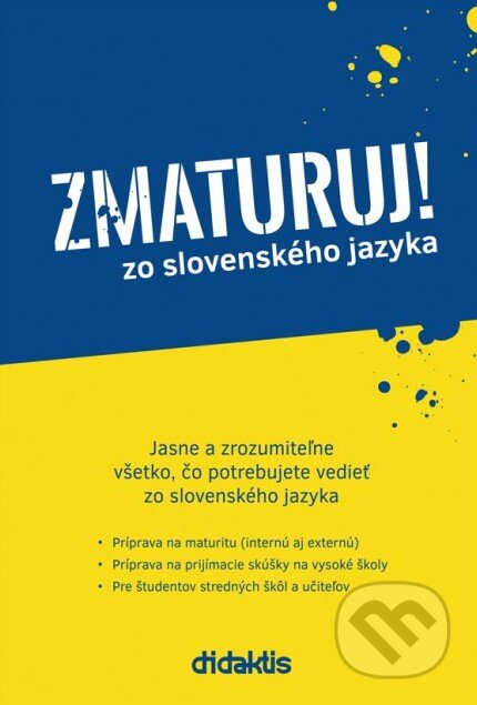 Zmaturuj zo slovenského jazyka - Ján Tarábek, Ján Papuga, Didaktis, 2015