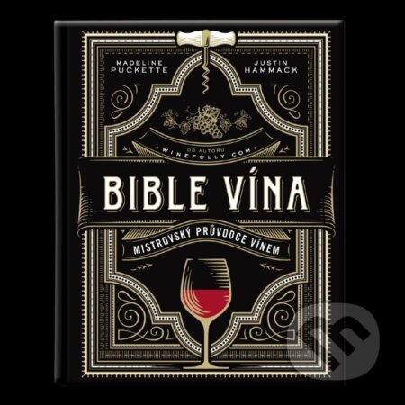 Bible vína - Madeline Puckette, Justin Hammack, Familium, 2023