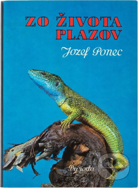 Kniha: Zo života plazov (Jozef Ponec). , 1978