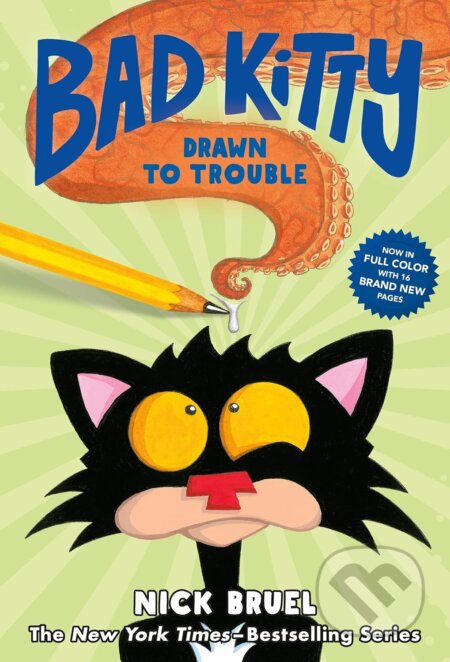 Bad Kitty Drawn to Trouble - Nick Bruel, Roaring Brook, 2022