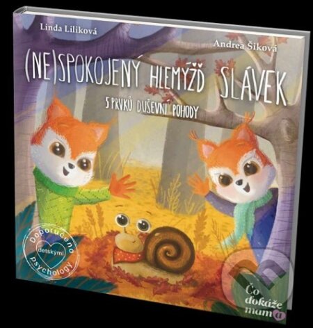 (Ne)spokojený hlemýžď Slávek (5 prvků duševní pohody) - kniha z kategorie Beletrie pro děti