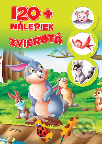 Zvieratá + 120 nálepiek - kniha z kategorie Samolepky