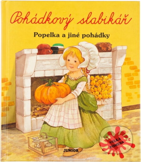 Kniha: Pohádkový slabikář (Alena Peisertová). Junior, 2001
