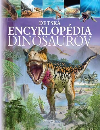 Detská encyklopédia dinosaurov, EX book, 2023