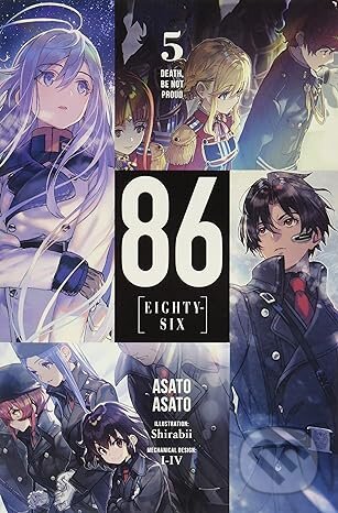 86 - EIGHTY SIX, Vol. 5 (light novel) (Death, Be Not Proud) - kniha z kategorie Komiksy