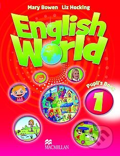 English World 1: Pupil&#039;s Book With eBook - Liz Hocking, Mary Bowen, MacMillan