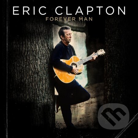 Eric Clapton: Forever Man LP - Eric Clapton, Hudobné albumy, 2023
