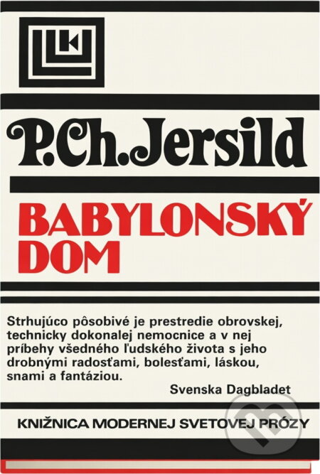 Kniha: Babylonský dom (Per Christian Jersild). Tatran, 1983