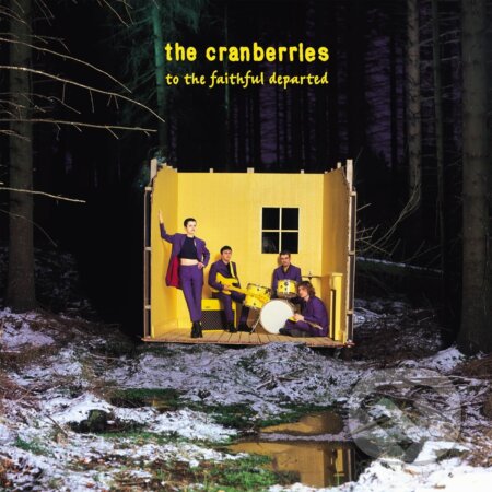 The Cranberries: To the Faithful Departed - The Cranberries, Hudobné albumy, 2023