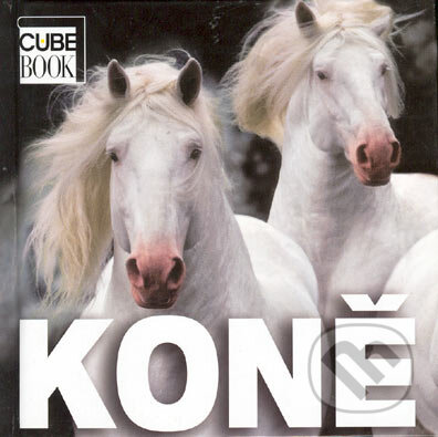 Koně - Kolektiv autorů, Rebo, 2005