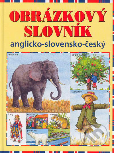 Obrázkový slovník anglicko-slovensko-český, Matys, 2005