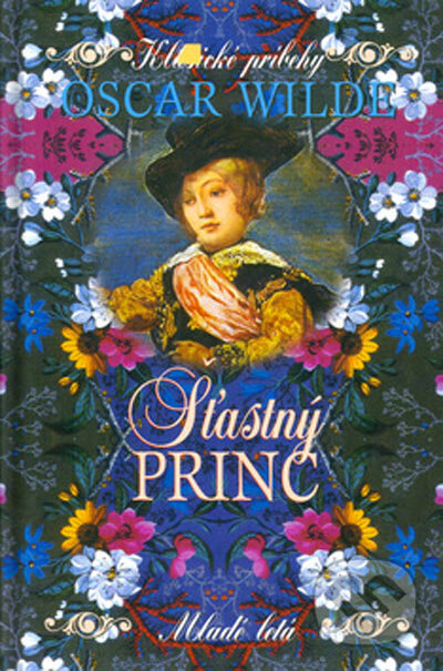 Šťastný princ - Oscar Wilde, Slovenské pedagogické nakladateľstvo - Mladé letá, 1997