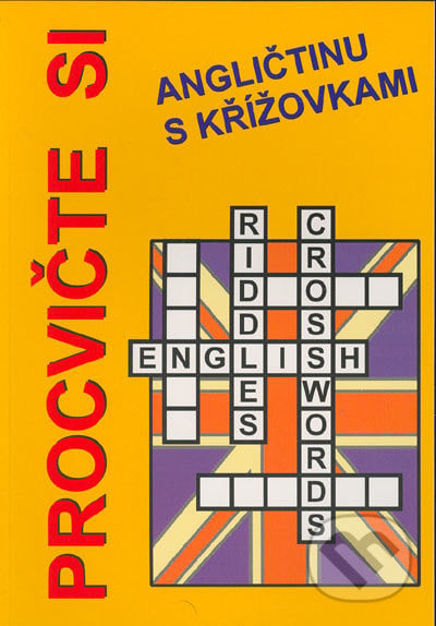 Procvičte si angličtinu - Jan Václavík, Štěpánka Pařízková, Pavel Pařízek, 2003