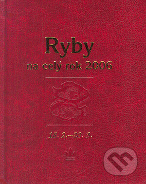 Horoskopy na celý rok - Ryby - Kolektiv autorů, Baronet, 2005