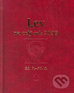 Horoskopy na celý rok - Lev - Kolektiv autorů, Baronet, 2005