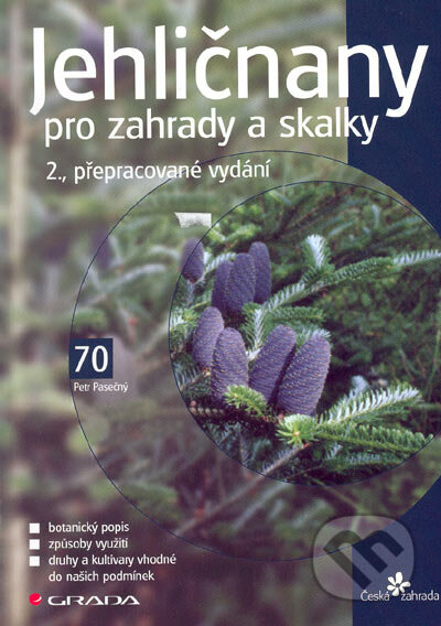 Jehličnany pro zahrady a skalky - 2; přepracované vydání - Petr Pasečný, Grada, 2005
