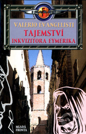 Tajemství inkvizitora Eymerika - Valerio Evangelisti - kniha z kategorie Fantasy