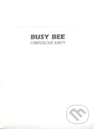 Busy Bee: Obrázkové karty, Juvenia Education Studio, 2005