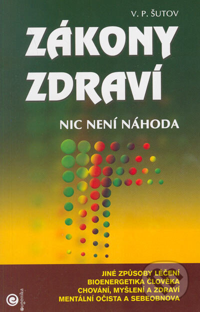 Kniha: Zákony zdraví (V.P. Šutov). Eugenika, 2005