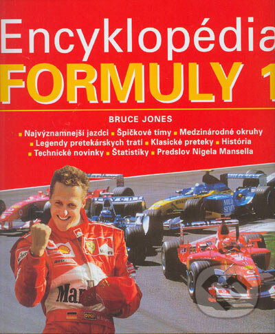 Encyklopédia Formuly 1 - Bruce Jones, Ottovo nakladatelství, 2005
