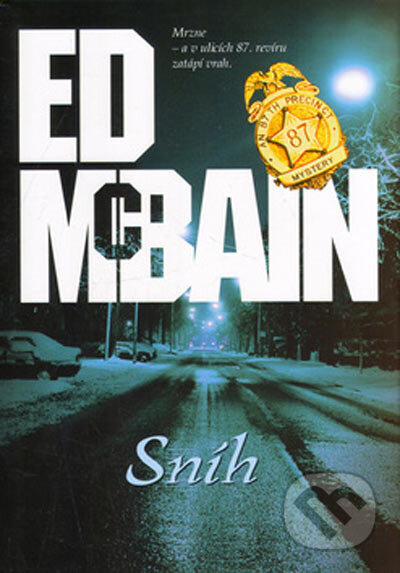 Sníh - Ed McBain, BB/art, 2005