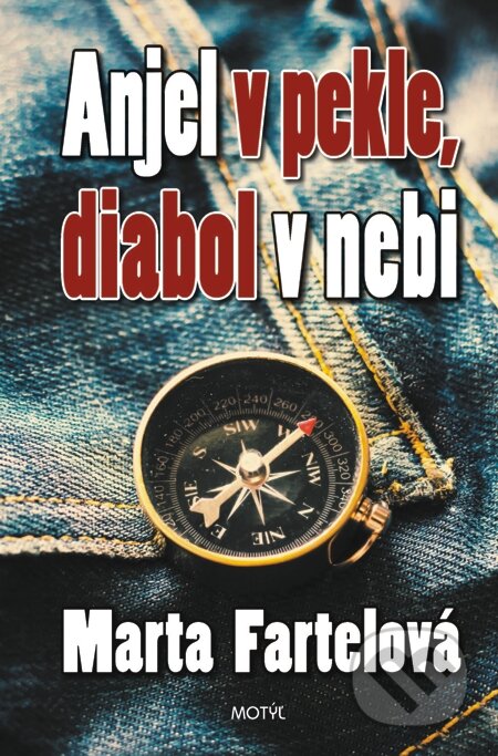 Anjel v pekle, diabol... - Marta Fartelová, Motýľ, 2015