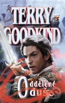 Oddělené duše XIV. - Terry Goodkind, Classic, 2015