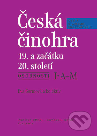 Česká činohra 19. a začátku 20. století (2 svazky) - kniha z kategorie Divadlo