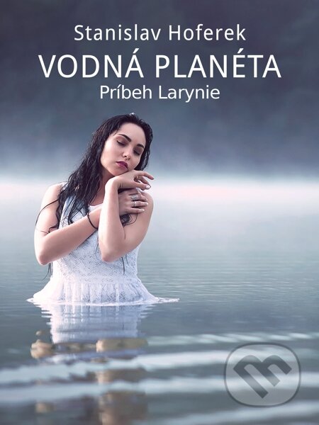E-kniha: Vodná planéta (Stanislav Hoferek). Elist