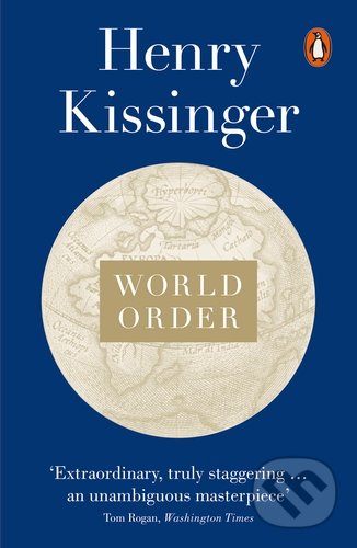 World Order - Henry Kissinger, Penguin Books, 2015