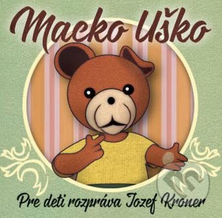 Macko Uško - audiokniha z kategorie Pohádky