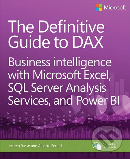 The Definitive Guide to Dax - Alberto Ferrari, Microsoft Press, 2015