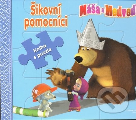 Máša a medveď - Šikovní pomocníci, Egmont SK, 2015