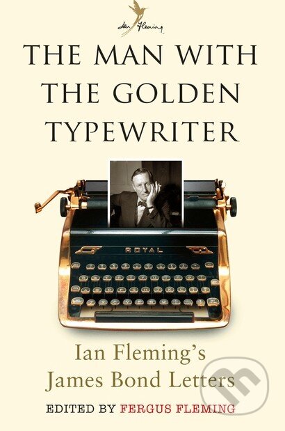 Kniha The Man with the Golden Typewriter