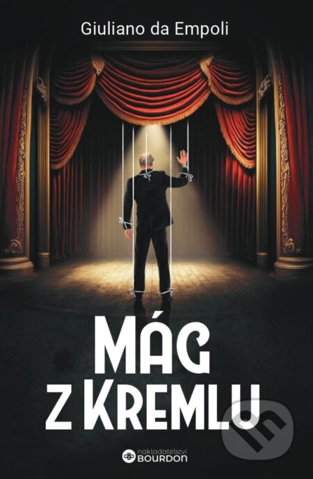 Mág z Kremlu - Giuliano da Empoli - kniha z kategorie Společenská beletrie