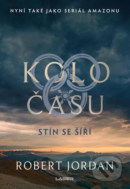 Kolo času: Stín se šíří - Robert Jordan, Laser books, 2023