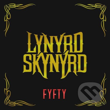 Lynyrd Skynyrd: Fyfty / Super Deluxe - Lynyrd Skynyrd, Hudobné albumy, 2023