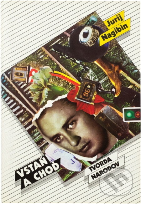 Kniha: Vstaň a choď (Jurij Markovič Nagibin). , 1990