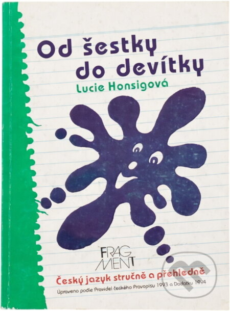 Kniha: Od pětky do osmičky : (Český jazyk stručně a přehledně) (Lucie Honsigová). Fragment, 1993