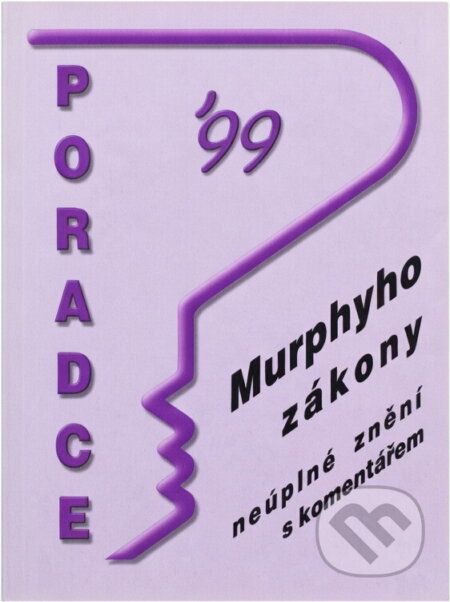Kniha: Murphyho zákony : neúplné znění s komentářem (). , 1998