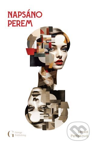 Napsáno perem - Lenka Petřeková - kniha z kategorie Společenská beletrie