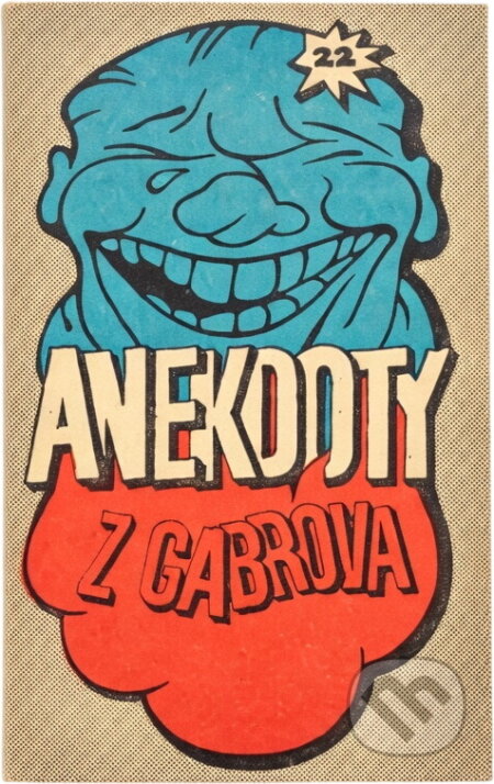Kniha: Anekdoty z Gabrova (Marta Kadlecová). , 1973