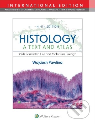 Histology - Wojciech Pawlina, Wolters Kluwer Health, 2023